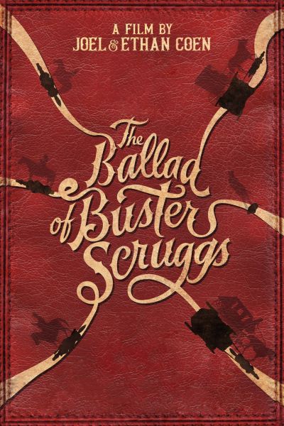 The Ballad of Buster Scruggs